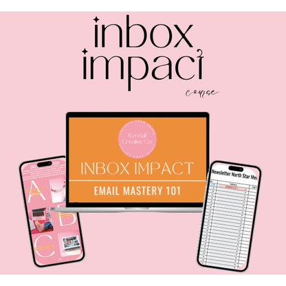 Inbox Impact: Email Mastery 101